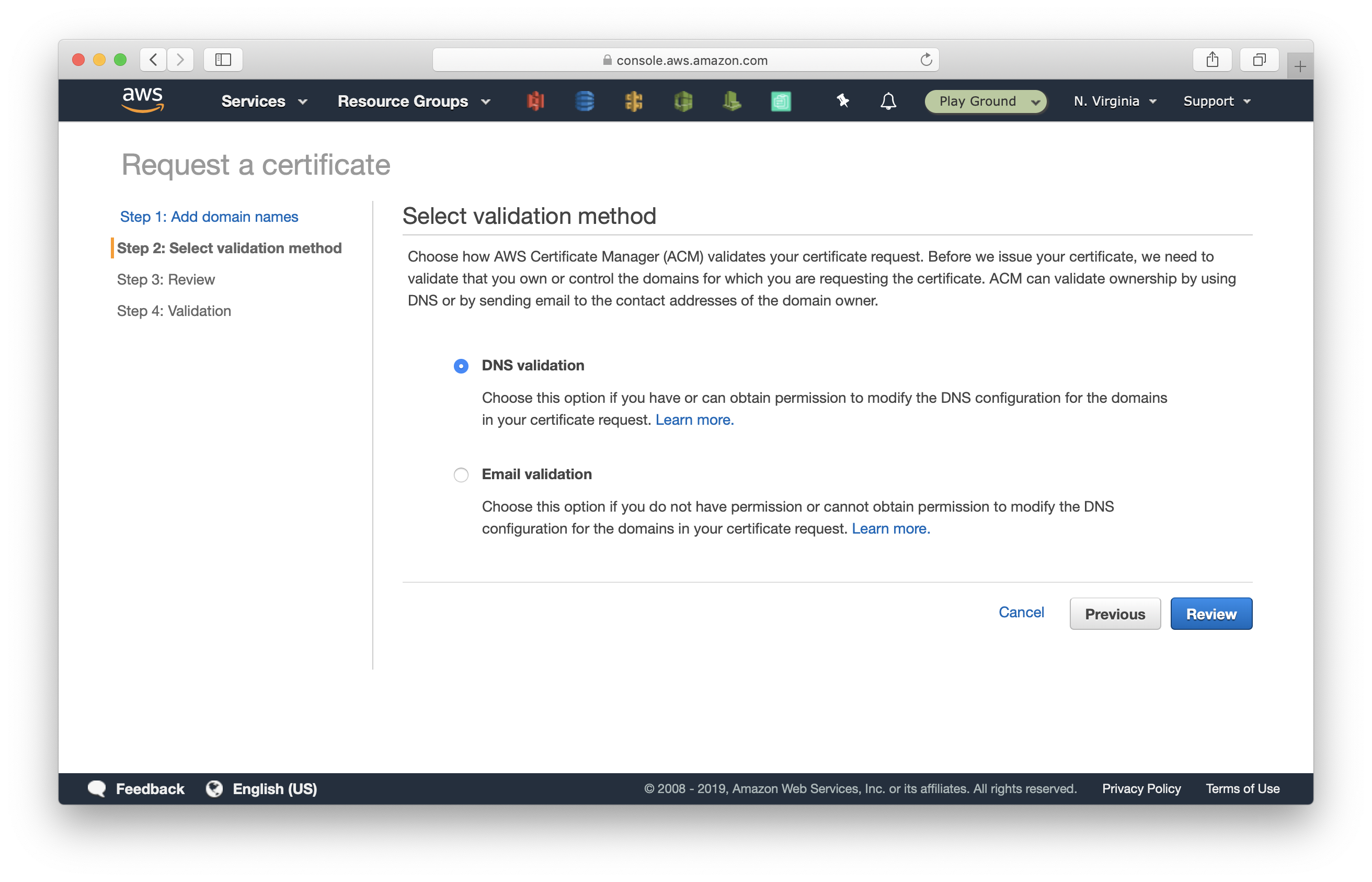 Select DNS Validation in Certificate Manager